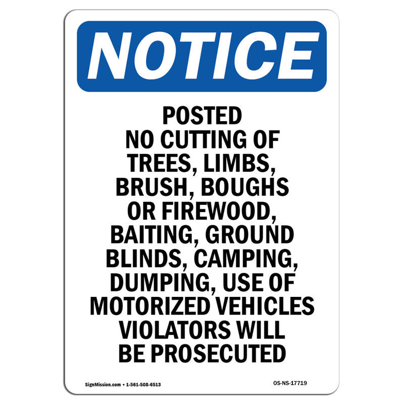 Posted No Cutting of Trees Limbs Sign