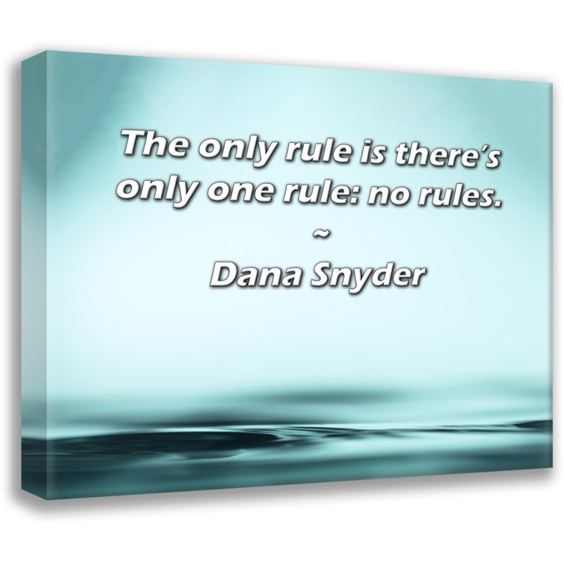 «Artsy Quote» par Dana Snyder, toile tendue avec châssis