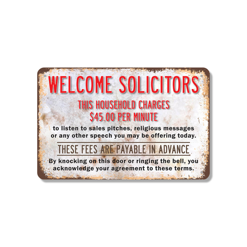 «Welcome Solicitors Home Charges» 45 $ par minute, enseigne en aluminium de 12 po x 18 po