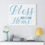 Bless Your Home - Wrapped Canvas Print-1826054867
