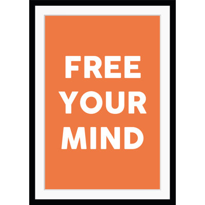 Free Your Mind 1 Piece Single Picture Frame Wall Art