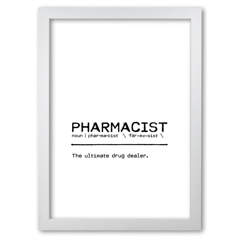 Pharmacist Dealer - Print, 60 cm H x 42 cm W x 5 cm D, White Grain Frame