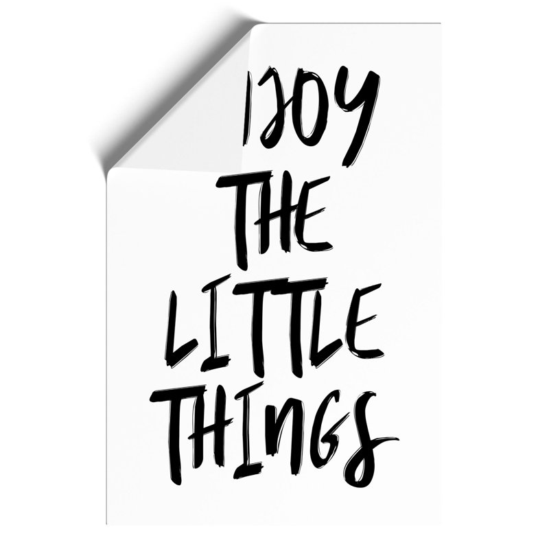Enjoy The Little Things - No Frame Print, 84cm H x 59cm W x 0.1cm D