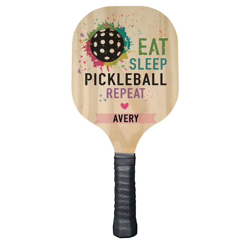 Eat Sleep Pickleball Paddle