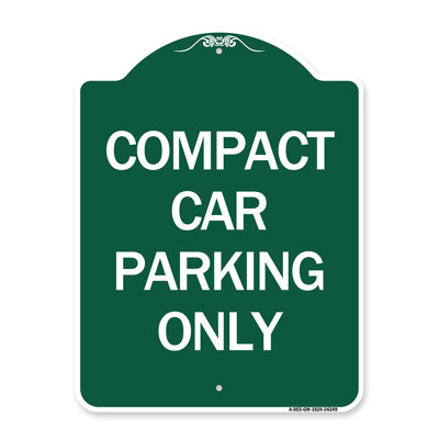 Signmission Designer Series Sign - Compact Car Parking Only | Green & White 18" X 24" Heavy-Gauge Aluminum Architectural Sign | Protect Your Business