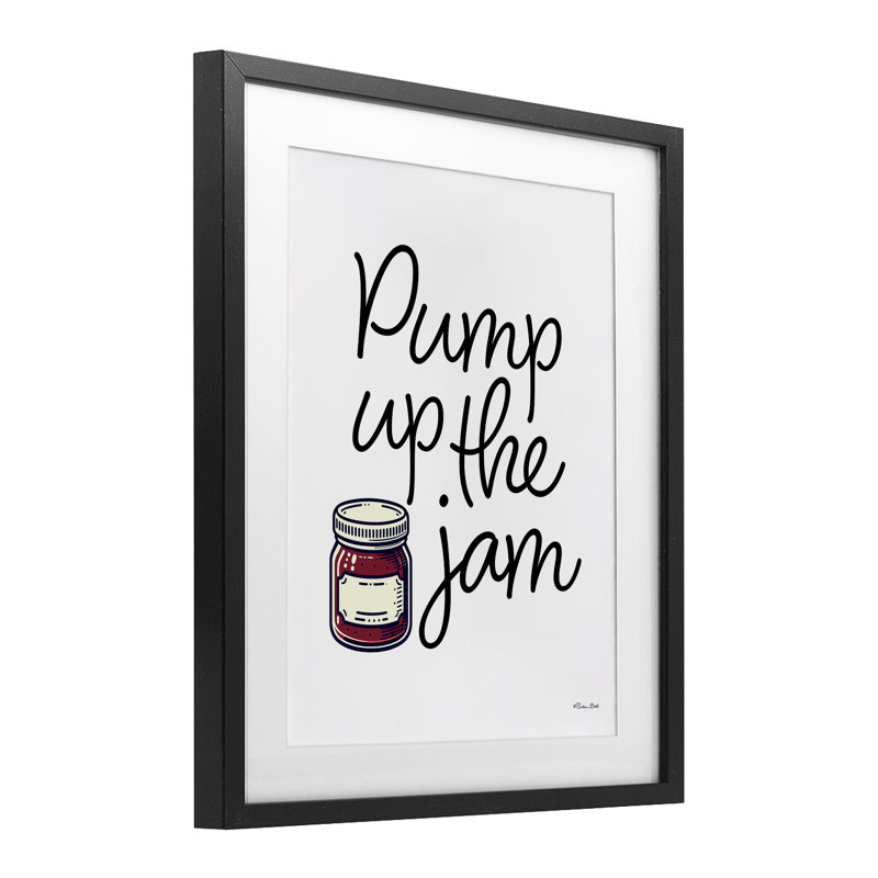 «Pump Up The Jam», reproduction sous verre encadrée, conception de Susan Ball, Cadre noir minuit, H 16 po x l 13 po
