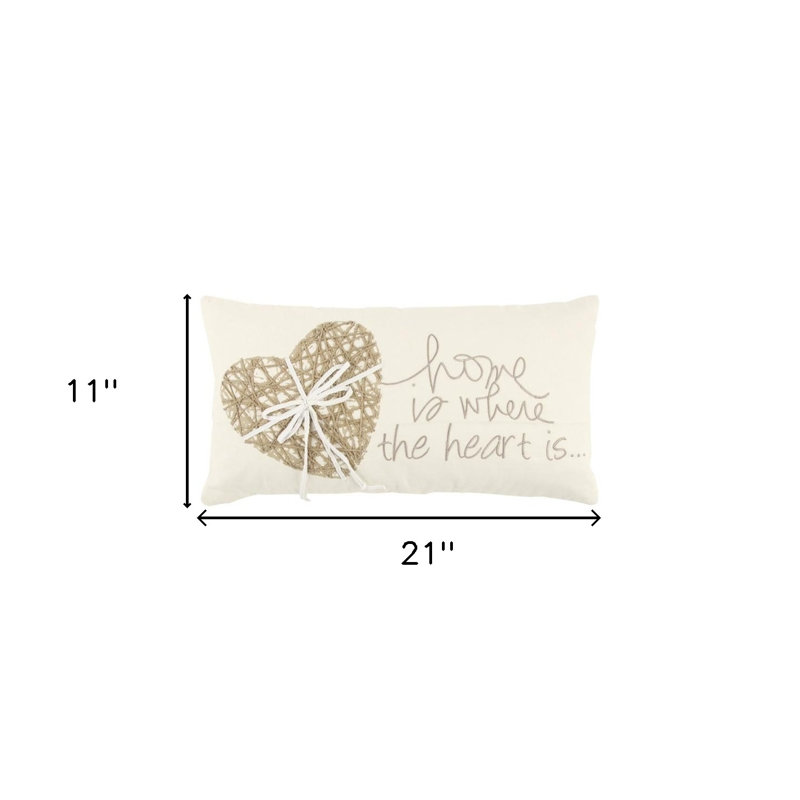  Coussin 11 "X 21" Home is Where the Heart Is, Ivoire