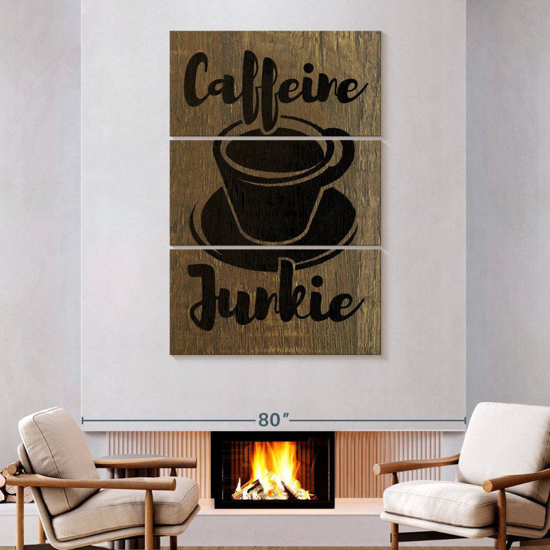 Tergel Coffee Junkie Typography, 74" H x 48" W