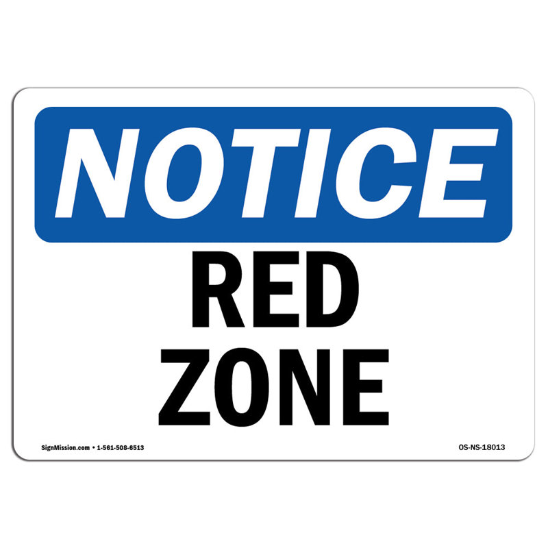 Red Zone Aluminum Sign 18 x 24
