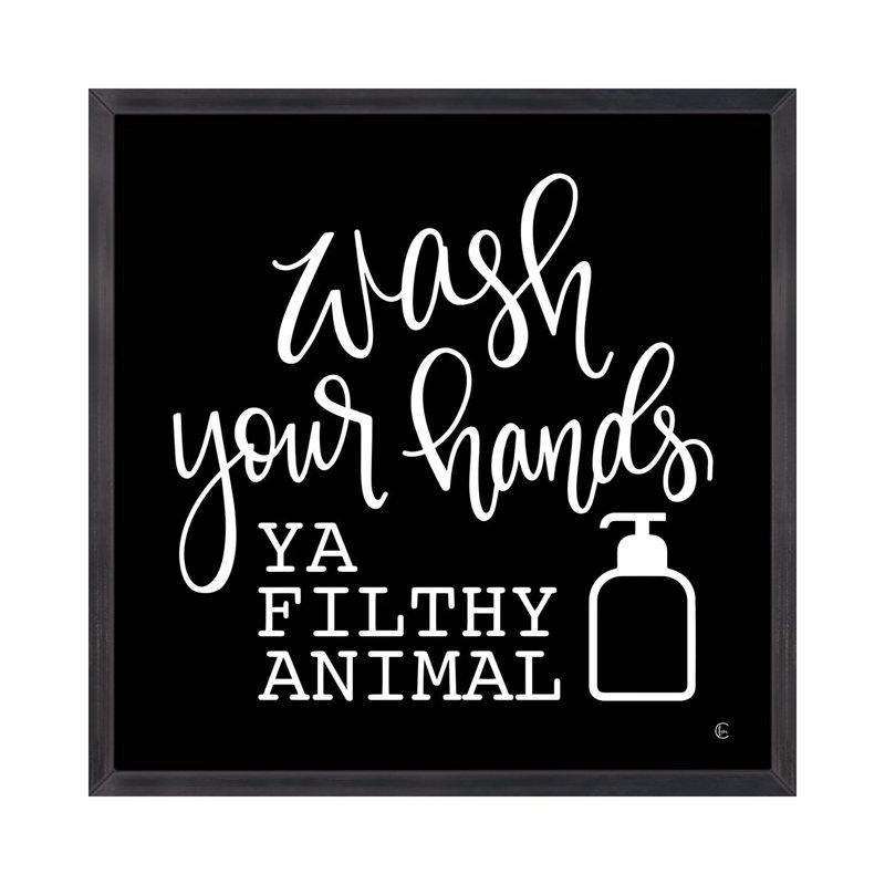 «Wash Your Hands» - impression, Cadre noir vieilli, H 37 po x l 37 po x P 1,5 po