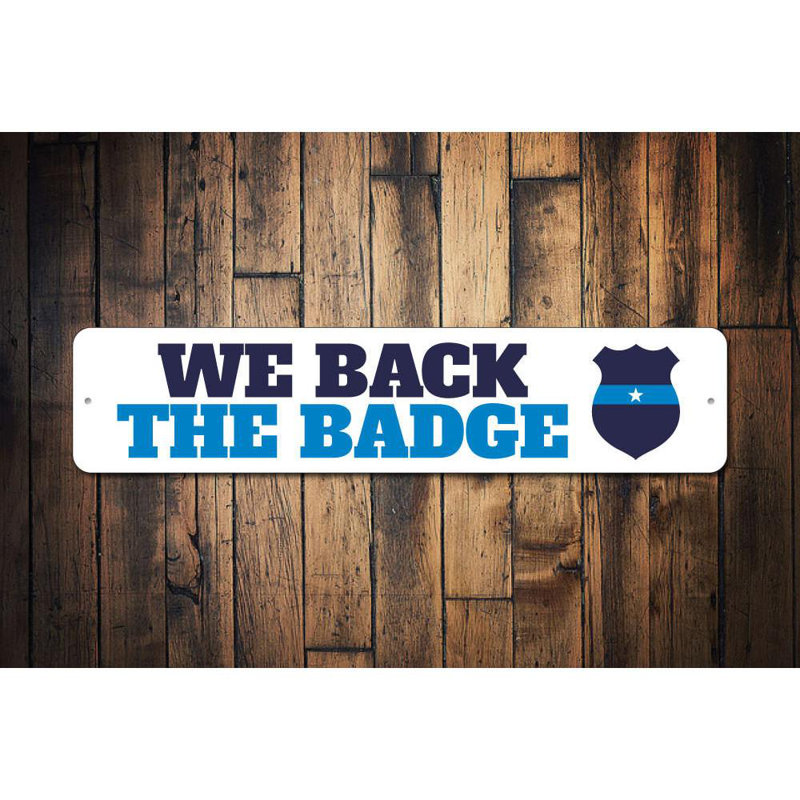 Enseigne en aluminium «We back the insigne», H 6 po x l 24 po x P 0,063 po