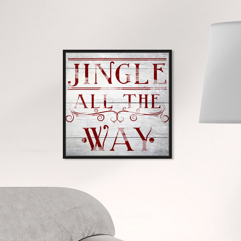 «Jingle All the Way», reproduction d'impression sur toile, Cadre noir, H 30 po x l 30 po