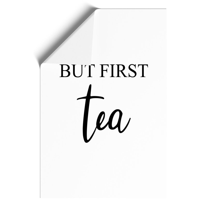 But First Tea - No Frame Print, 84cm H x 59cm W x 0.1cm D