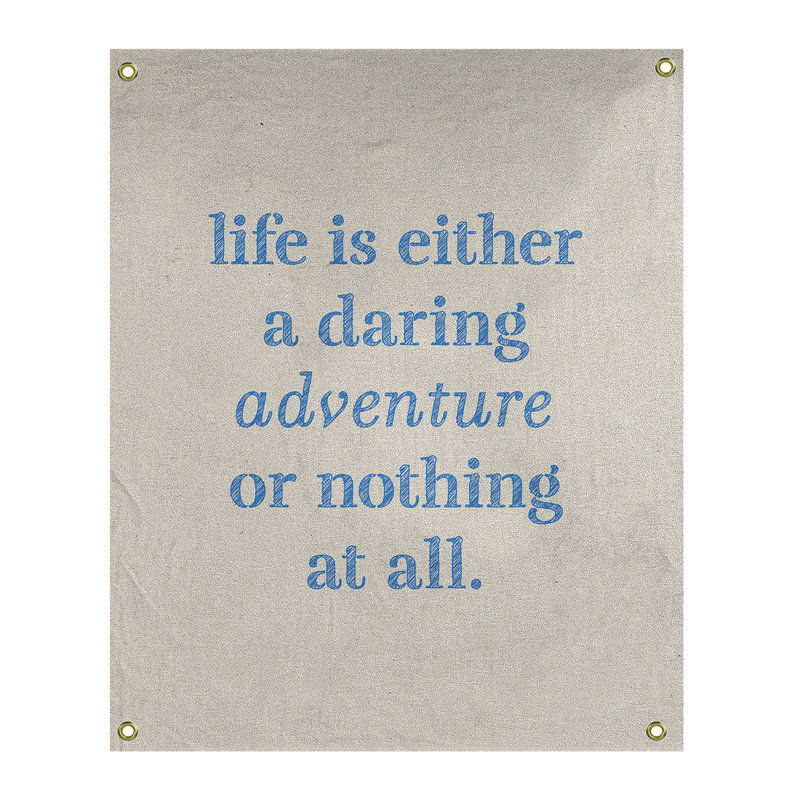 Tapisserie en polyester "life quote" adventure, H 59 pi x l 50 po, Blanc / Bleu