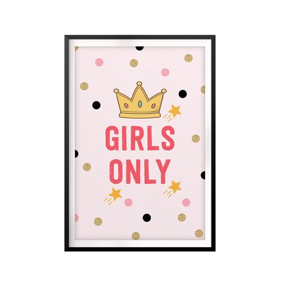 Girls Only, Kids - Picture Frame Textual Art Print on Paper -  Gemma Violet, 936531AF4425466BA936FA79827B8AC8