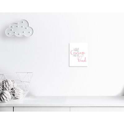 «Have Courage 1», art sur toile