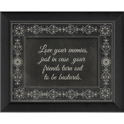 « love your ennemis », art textuel encadré