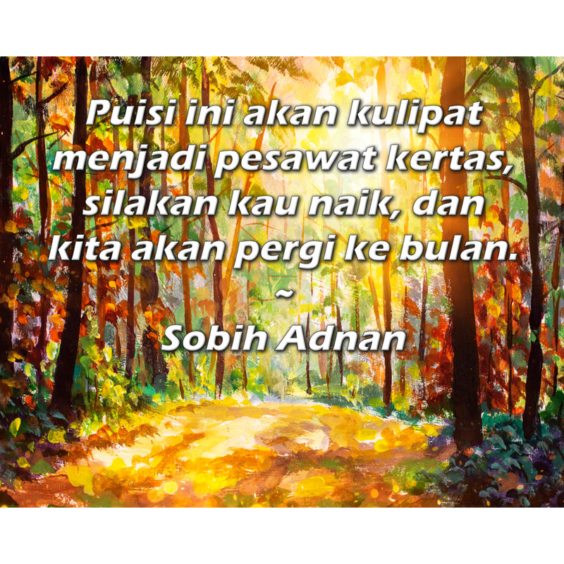 ArtsyQuotes Gallery Wrapped Canvas By Sobih Adnan: "Puisi ini akan kulipat menjadi pesawat kertas, silakan kau naik, dan kita akan pergi ke bulan."