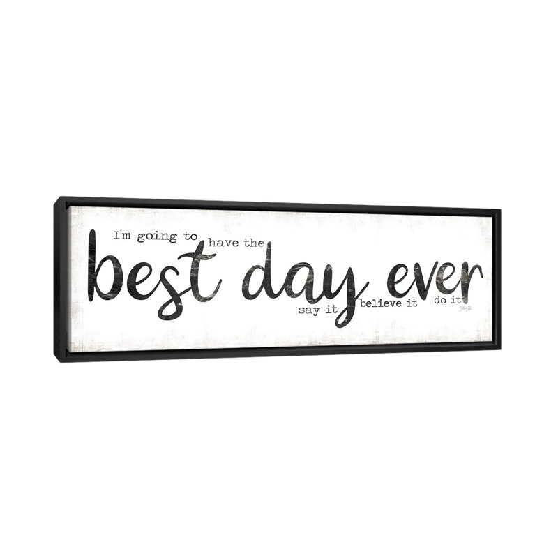 Best Day Ever by Marla Rae - Panoramic Print on Canvas, Black Floater Frame, 152.4 cm H x 50.8 cm W