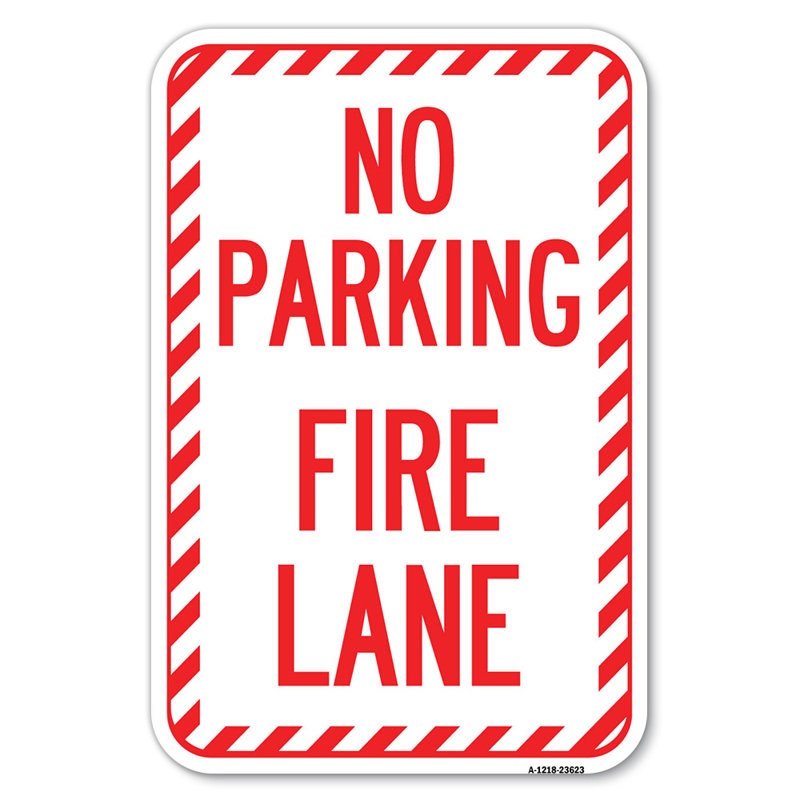 Pas de stationnement, allée de feu avec bordure rayée / 23623, H 18 po x l 12 po x P 1 po