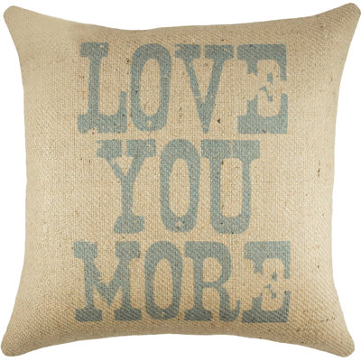  Love You More Pillow