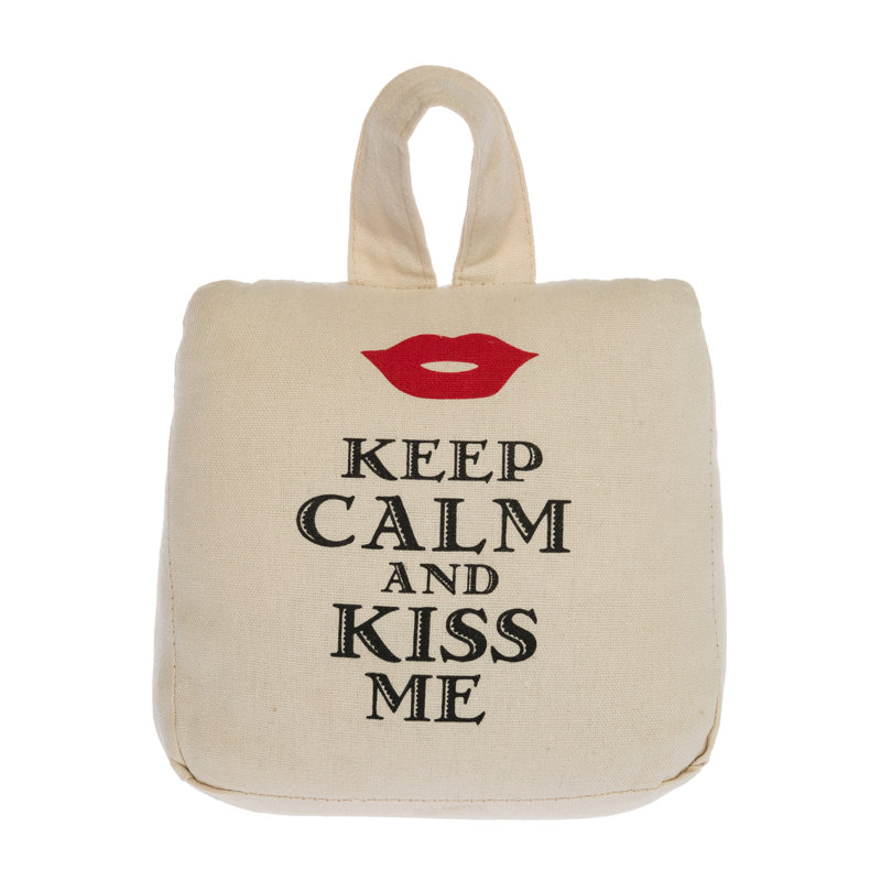 Keep Calm and Kiss Fabric Door Wedge