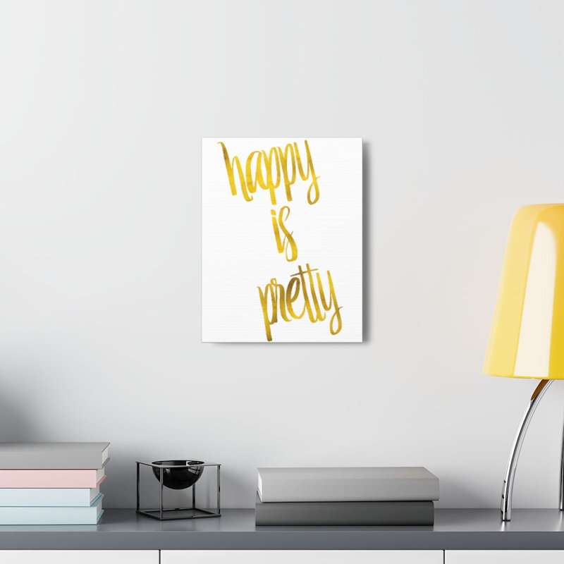 Happy Is Pretty - Wrapped Canvas Print, 61cm H x 46cm W