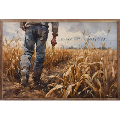 So God Made A Farmer