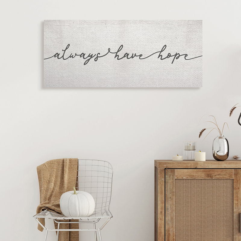«Always Have Hope», typographie cursive rétro, H 13 po x l 30 po, Toile tendue