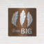 «Dream Big» par Britt Hallowell-858492775