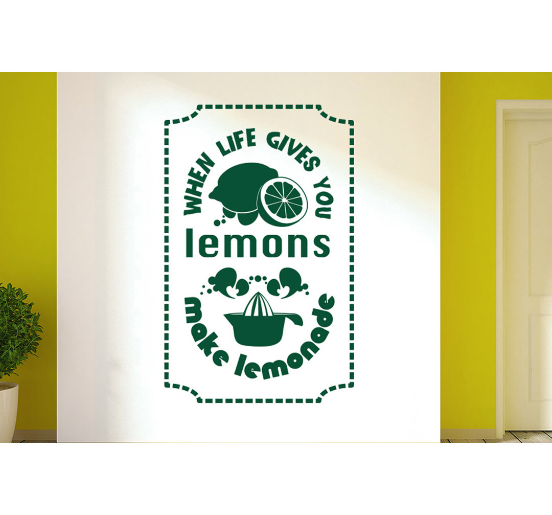 When Life Gives You Lemons Make Lemonade Wall Sticker