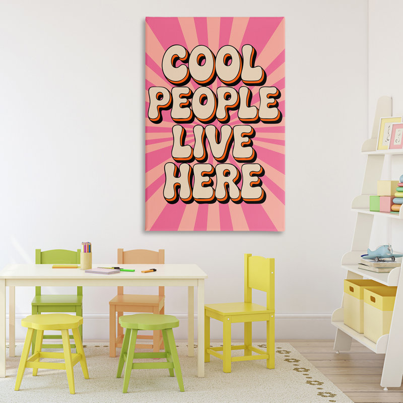 «Groovy Cool People Live Here», conception par Andreas Magnusson, H 45 po x l 30 po