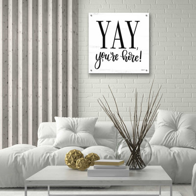 «Yay, Your Here» par imperfect dust - art textuel non encadré