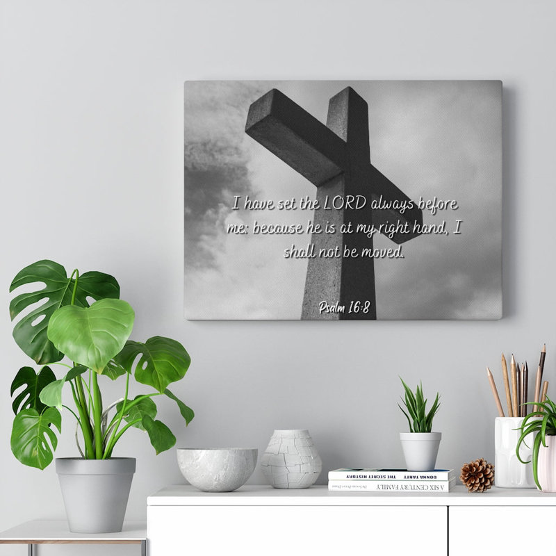 Lord Always Before Me Psalms 16:8 - Wrapped Canvas Print, 61cm H x 76cm W