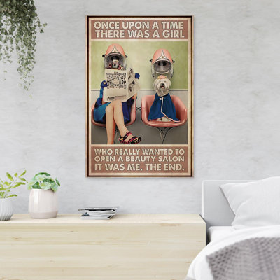 Girl And Her Pet At Salon - Once Upon A Time There Was A Girl Who Really Wanted To Open A Beauty Salon - 1 Piece Rectangle Graphic Art Print On Wrappe -  Trinx, 24406B0A1E0B4A6C8413A6F487F56389