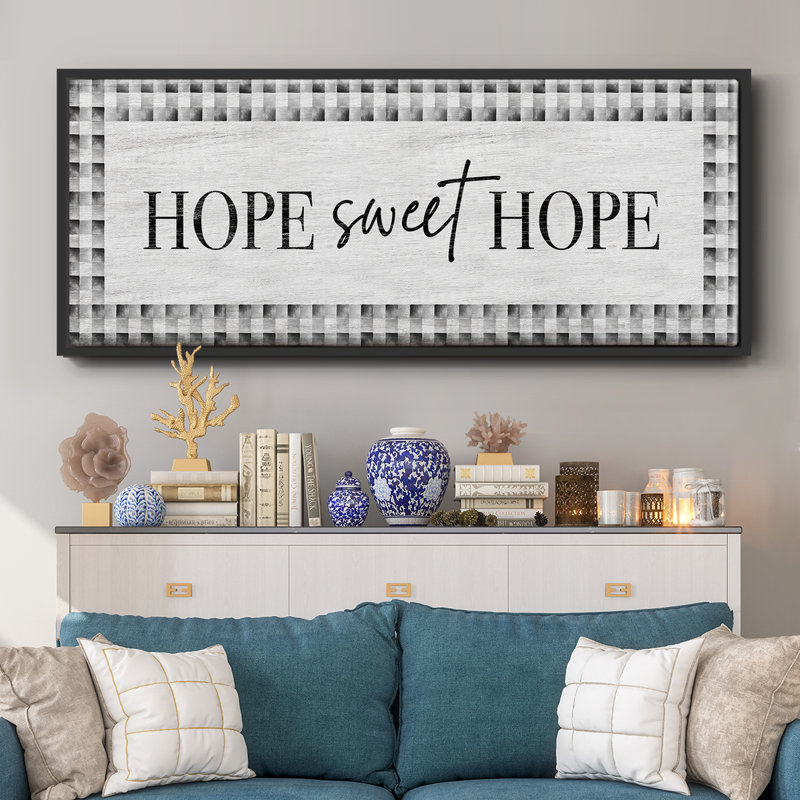 «Hope Sweet Hope», toile encadrée, H 20 po x l 50 po
