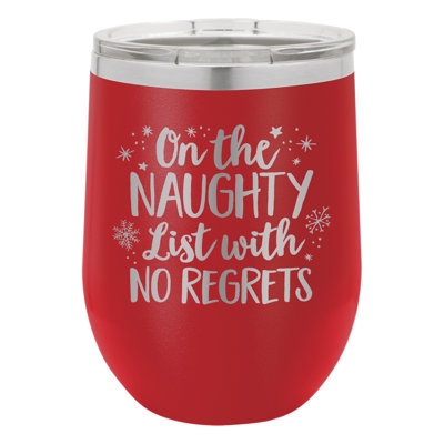 «Naughty List With No Regrets», isolé sans pied et couvercle rouge