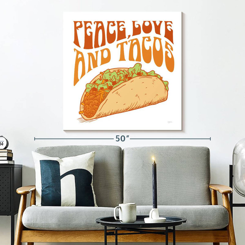 Ketti Peace Love And Tacos, 33" H x 33" W