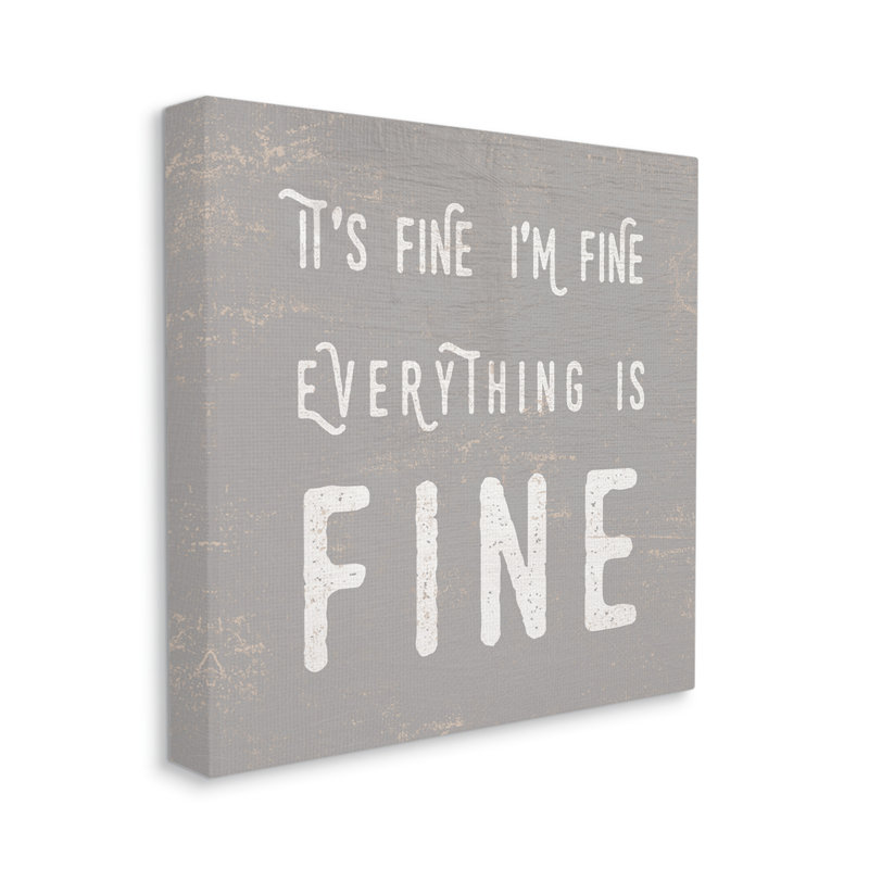 Gray and White Canvas Wall Art with Sarcastic Phrase, 17" x 17"