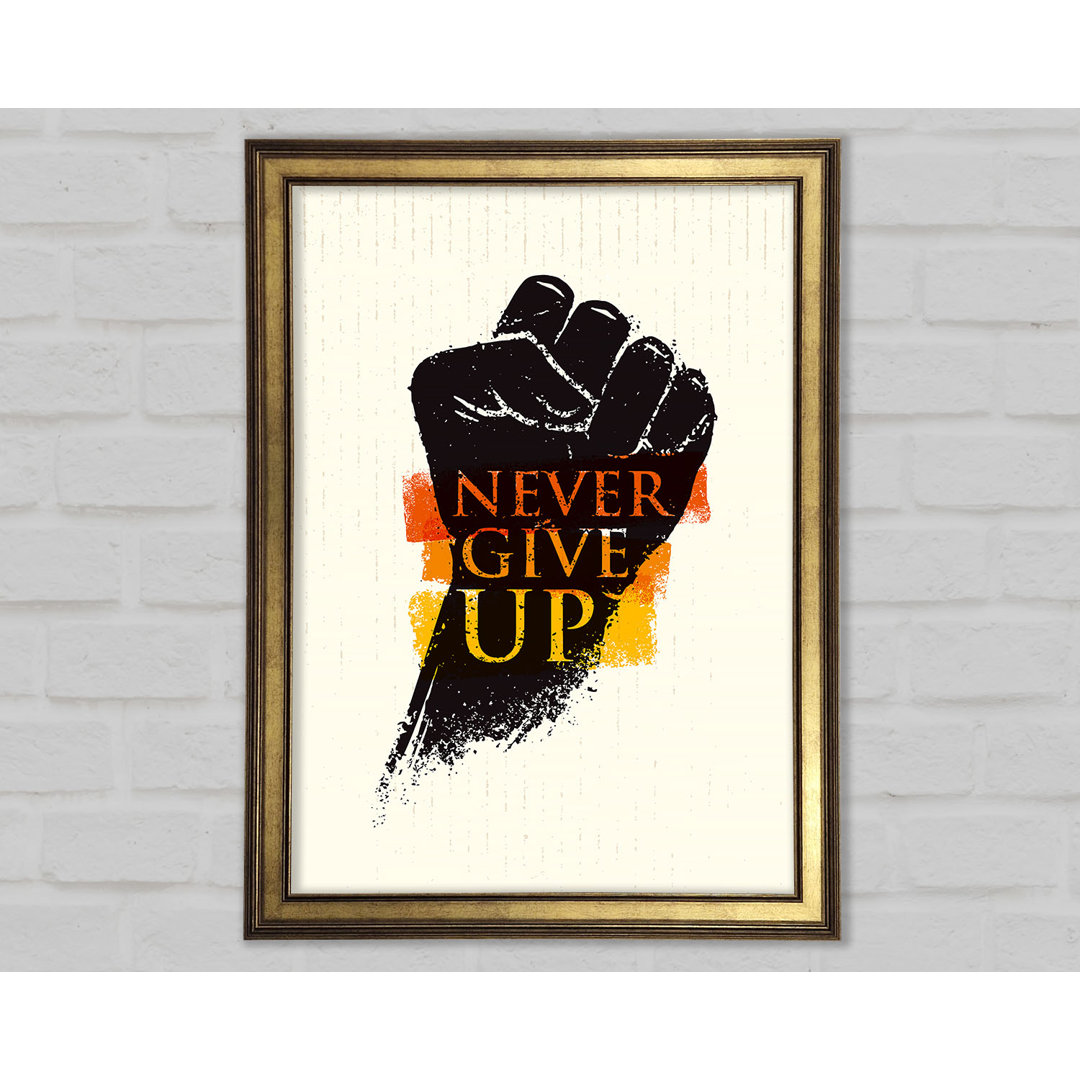 Never Give Up 2 - Drucken