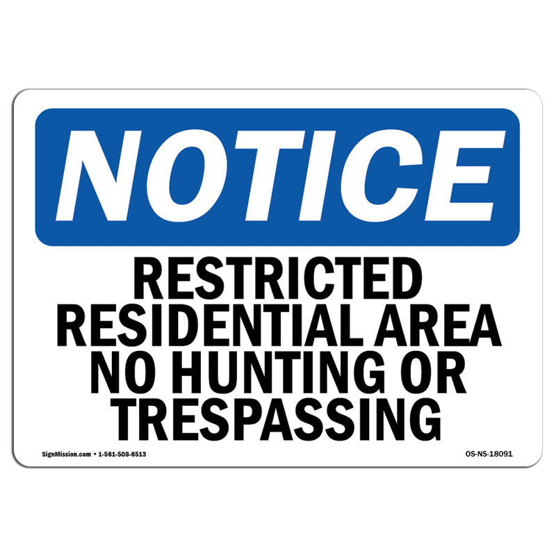 Signe de zone résidentielle restreinte sans chasse