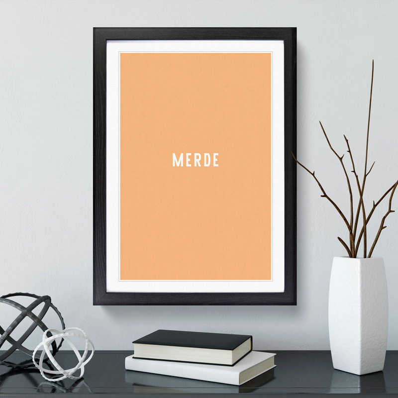 Merde - Picture Frame Typography, 90cm H x 65cm W x 2cm D, Black Framed