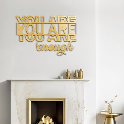 You Are Enough - Citation rassurante, décoration murale abstraite moderne, décoration en métal