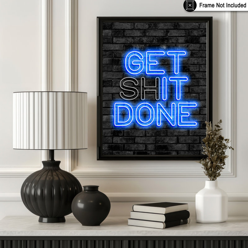 Get It Done, Unframed, Poster, 24"H x 32"W