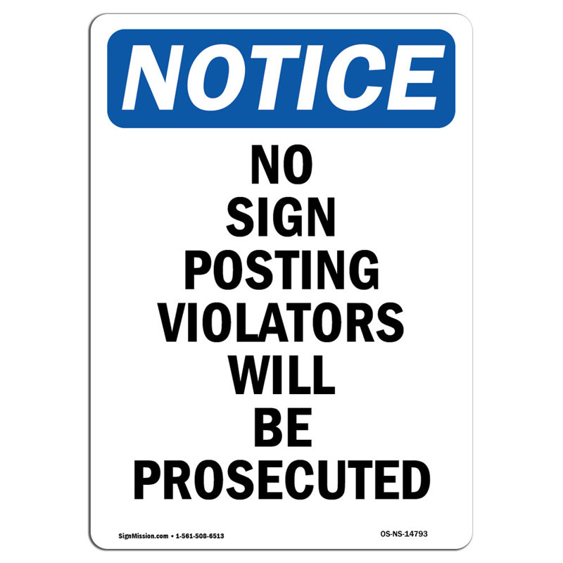 No Sign Posting Violators Will Sign
