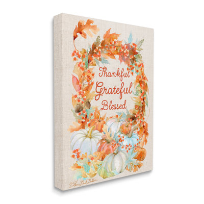 " Thankful Grateful Blessed Text Autumn Harvest " by Sherri Buck Baldwin