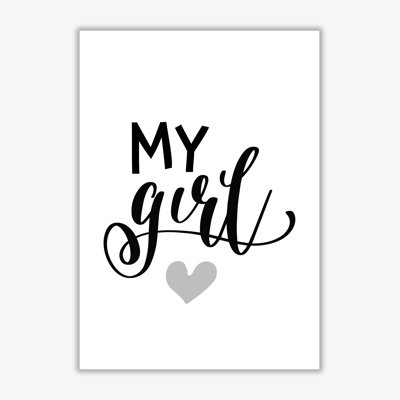 My Girl - Print