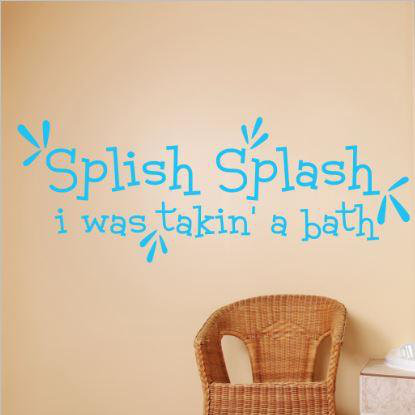 Décalcomanie murale splish splash i a été takin’a une salle de bain, H 12 po x l 30 po x P 0,16 po, Bleu pastel