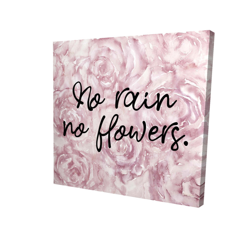 «No Rain No Flowers» | Décoration de chambre romantique romantique