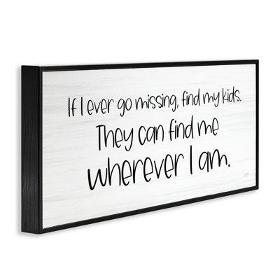 My Kids Can Find Me  Framed Giclee Art by Lux + Me Designs bh-838